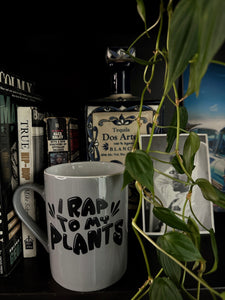 ‘I Rap To My Plants’ Grey Mug