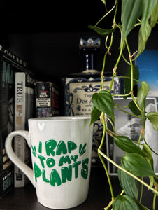 I Rap To My Plants Mug (Kelly Green)